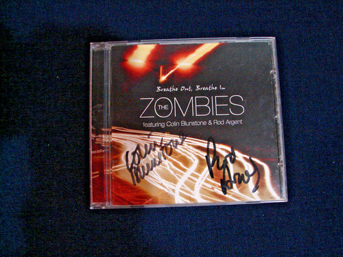 The zombies signed breathe - signed, in